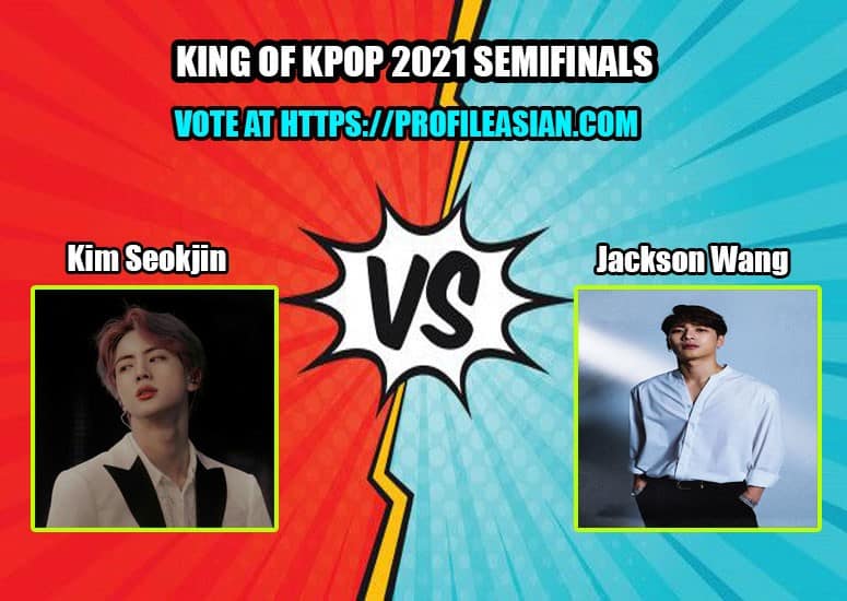King Of Kpop 2021 Semifinalis – Kim Seokjin Vs Jackson Wang