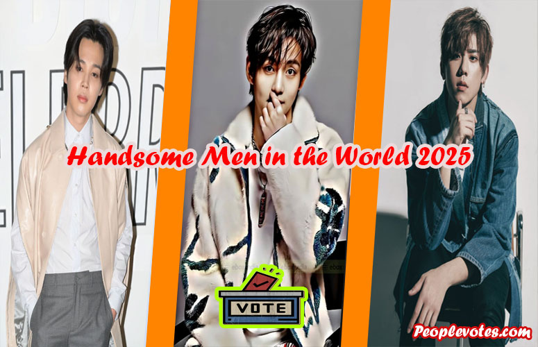 The Most Handsome Men in the World 2025